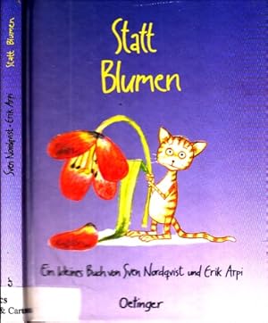 Seller image for Statt Blumen for sale by Andrea Ardelt