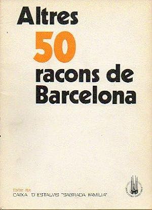 Bild des Verkufers fr ALTRES 50 RACONS DE BARCELONA. Fotografies, Selecci Potica y Notes de. zum Verkauf von angeles sancha libros