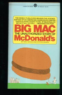 Big Mac: The Unauthorized Story of McDonald's