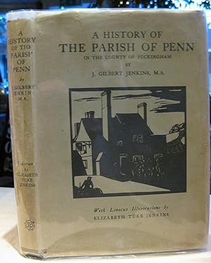 Image du vendeur pour A History of the Parish of Penn in the County of Buckingham mis en vente par Scrivener's Books and Bookbinding