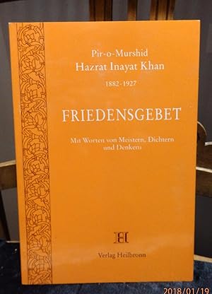 Imagen del vendedor de Friedensgebet - Mit Worten von Meistern, Dichtern und Denkern. a la venta por Antiquariat Ekkehard Schilling