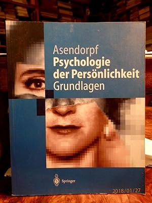 Seller image for Psychologie der Persnlichkeit. Grundlagen. Mit 106 Abbildungen und 83 Tabellen. for sale by Antiquariat Ekkehard Schilling