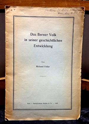 Bild des Verkufers fr Das Berner Volk in seiner geschichtlichen Entwicklung. Aufsatz zum Verkauf von Antiquariat Ekkehard Schilling