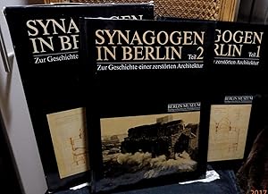 Synagogen in Berlin. Zur Geschichte einer zerstörten Architektur. 2 Bände herausgegeben von Veron...