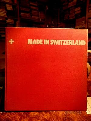 Seller image for Made in Switzerland. Synopsis of the Export Industry for sale by Antiquariat Ekkehard Schilling