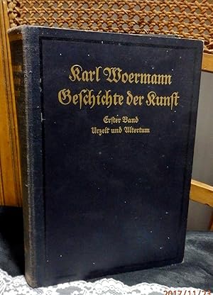 Seller image for Geschichte der Kunst aller Zeiten und Vlker. Erster Band: Die Kunst der Urzeit. Die alte Kunst gyptens, Westasiens und der Mittelmeerlnder. Mit 548 Abbildungen, 11 Tafeln in Frabendruck und 71 weiteren Tafeln. for sale by Antiquariat Ekkehard Schilling