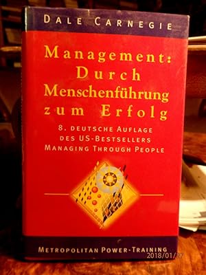 Management: Durch Menschenführung zum Erfolg