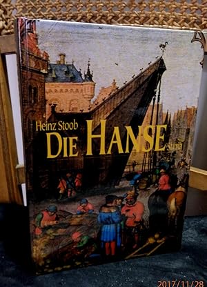 Immagine del venditore per Die Hanse. Mit einigen schwarzweiss Karten und Abbildungen venduto da Antiquariat Ekkehard Schilling