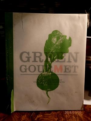 Bild des Verkufers fr Green Gourmet. Frische, saisonale und moderne Gerichte frs ganze Jahr. zum Verkauf von Antiquariat Ekkehard Schilling