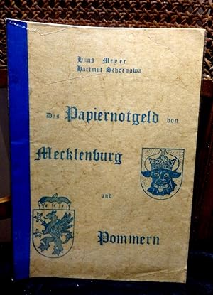 Das Papiernotgeld von Mecklenburg und Pommern