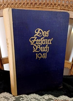 Imagen del vendedor de Das Zeesener Buch 1940/41. Fr die Kameradschaft herausgegeben vom Reichspostminister. a la venta por Antiquariat Ekkehard Schilling