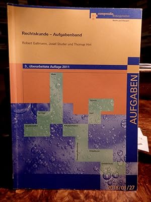 Bild des Verkufers fr Rechtskunde - Aufgabenband zum Verkauf von Antiquariat Ekkehard Schilling