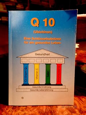 Q 10 Ubichinon - Eine Schlüsselsubstanz für ein gesundes Leben