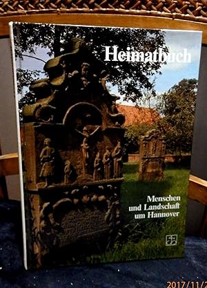 Immagine del venditore per Heimatbuch 2 - Menschen und Landschaft um Hannover, mit zahlreichen Abbildungen, Karten und zum Teil farbigen Fotos venduto da Antiquariat Ekkehard Schilling