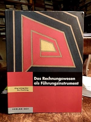 Das Rechnungswesen als Führungsinstrument