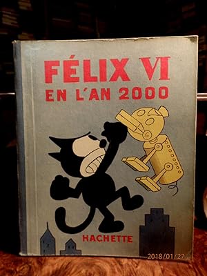 Felix VI En L'an 2000