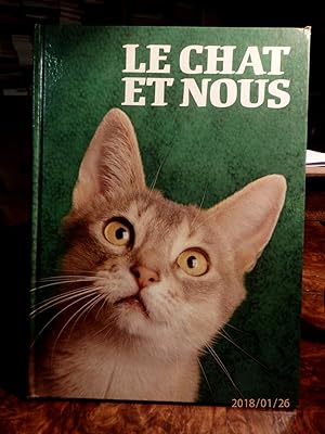 Seller image for Le Chat et nous for sale by Antiquariat Ekkehard Schilling