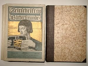 Zeitschrift für Bücherfreunde. Monatshefte für Bibliophile und verwandte Interessen. 1. Jhg. in e...