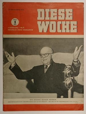 DIESE WOCHE. 1. Jahrgang Nr. 1 vom 16. November 1946.