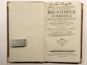 Bild des Verkufers fr Bibliotheca domestica bonarum artium ac eruditionis studiosorum usui instructa et aperta. Opus seculi nostri studiis ac moribus accommodatum. Tomulus VIII, liber XII. De theologia positiva, polemica, et morali. zum Verkauf von Versandantiquariat Christine Laist