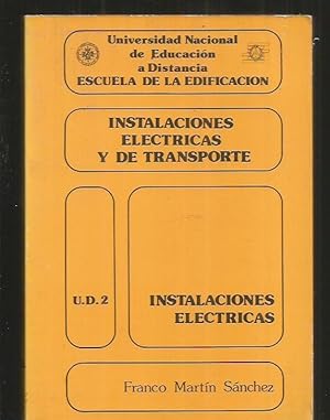 Imagen del vendedor de INSTALACIONES ELECTRICAS Y DE TRANSPORTE. U.D.2: INSTALACIONES ELECTRICAS a la venta por Desvn del Libro / Desvan del Libro, SL