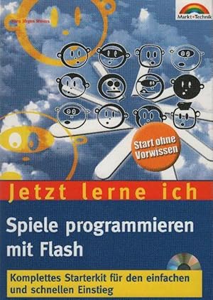 Bild des Verkufers fr Jetzt lerne ich Spiele programmieren mit Flash : Komplettes Starterkit fr den einfachen und schnellen zum Verkauf von bcher-stapel