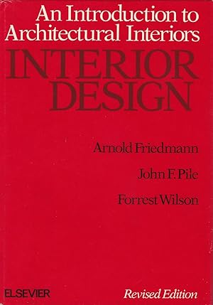 Bild des Verkufers fr Interior Design - An introduction to architectural interiors zum Verkauf von Pare Yannick