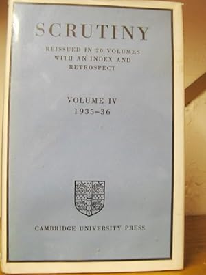 Immagine del venditore per Scrutiny: Reissued in 20 Volumes with an Index and Retrospect: Vol. IV: 1935-36 venduto da PsychoBabel & Skoob Books