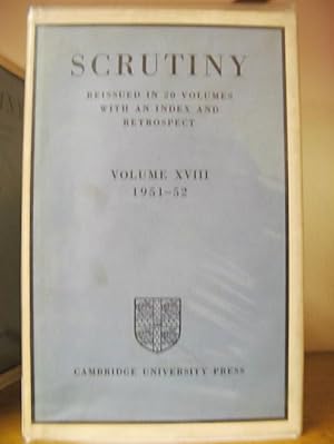 Immagine del venditore per Scrutiny: Reissued in 20 Volumes with an Index and Retrospect: Vol. XVIII, 1951-52 venduto da PsychoBabel & Skoob Books