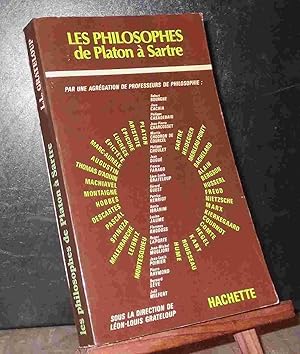 Image du vendeur pour LES PHILOSOPHES DE PLATON A SARTRE mis en vente par Livres 113