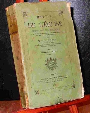 Seller image for HISTOIRE DE L'EGLISE DEPUIS NOTRE-SEIGNEUR JUSQU'AU PONTIFICAT DE LEON XIII - 13 for sale by Livres 113