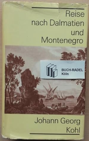 Seller image for Reise nach Dalmatien und Montenegro.' for sale by buch-radel