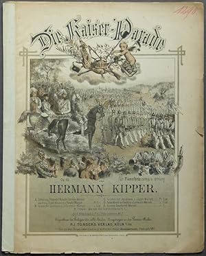 Immagine del venditore per Die Kaiser-Parade fr Pianoforte comp. u. arrang. von Hermann Kipper. Op. 63. venduto da Antiquariat Rainer Schlicht