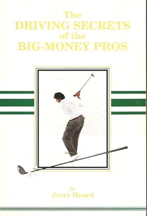 THE DRIVING SECRETS OF THE BIG-MONEY PROS