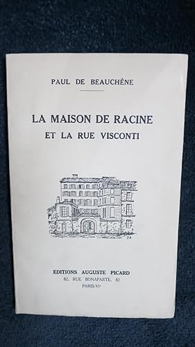 Seller image for La Maison de Racine et la rue Visconti. for sale by PARIS-LIBRIS