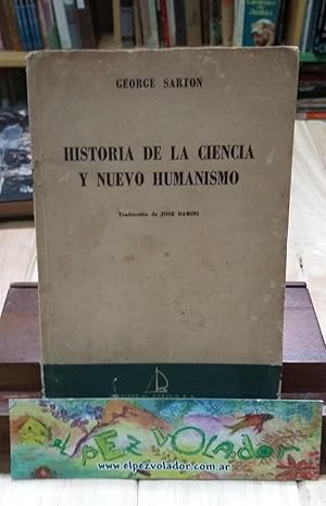 Historia De La Ciencia y Nuevo Humanismo