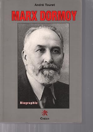 Marx Dormoy : Biographie