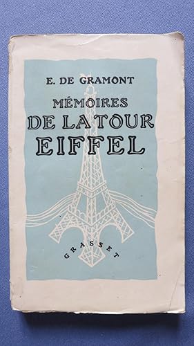 Imagen del vendedor de Mmoires de la Tour Eiffel. a la venta por PARIS-LIBRIS