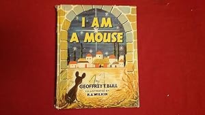 Seller image for I AM A MOUSE for sale by Betty Mittendorf /Tiffany Power BKSLINEN