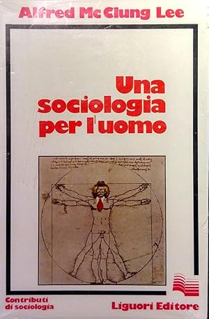 Una sociologia per l'uomo