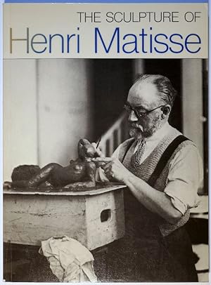 Bild des Verkufers fr The Sculpture of Henri Matisse. zum Verkauf von Gerhard Zhringer Antiquariat & Galerie Online