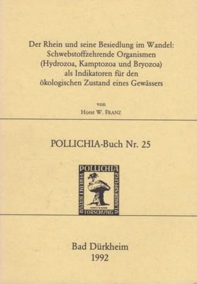 Der Rhein und seine Besiedlung im Wandel: Schwebstoffzehrende Organismen (Hydrozoa, Kamptozoa und...