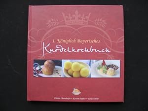 1. Königlich Bayerisches Knödelkochbuch