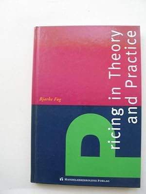 Bild des Verkufers fr Pricing in Theory and Practice zum Verkauf von Versandantiquariat Karsten Buchholz