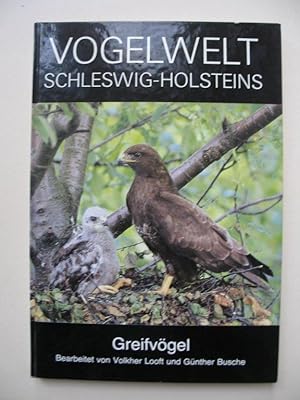Bild des Verkufers fr Greifvgel. Vogelwelt Schleswig-Holsteins zum Verkauf von Versandantiquariat Karsten Buchholz
