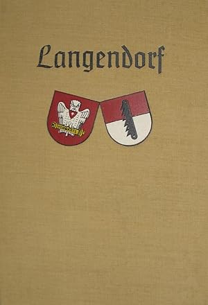 Langendorf. Dorf- und Schulgeschichte