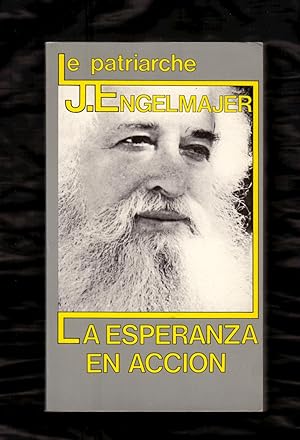 Seller image for LA ESPERANZA EN ACCION for sale by Libreria 7 Soles