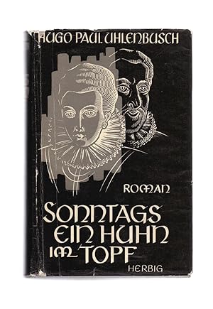 Image du vendeur pour SONNTAGS EIN HUHN IM TOPF (ROMAN) mis en vente par Libreria 7 Soles