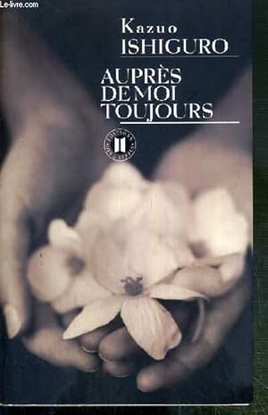 Seller image for AUPRES DE MOI TOUJOURS for sale by Le-Livre