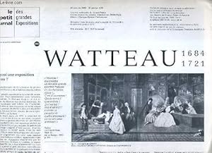 Image du vendeur pour LE PETIT JOURNAL DES GRANDES EXPOSITIONS - N146 - 24 OCTOBRE 1984 - 28 JANVIER 1985 - WATTEAU 1684-1721. mis en vente par Le-Livre